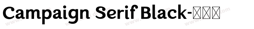 Campaign Serif Black字体转换